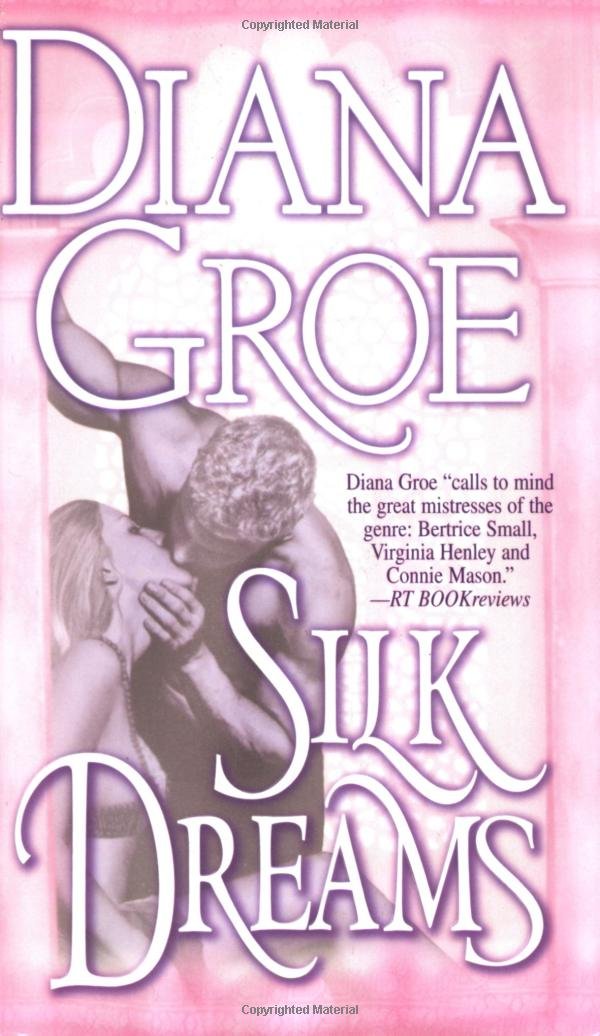 Silk Dreams Diana Groe Amazon Com Books