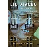 No Enemies, No Hatred: Selected Essays and Poems