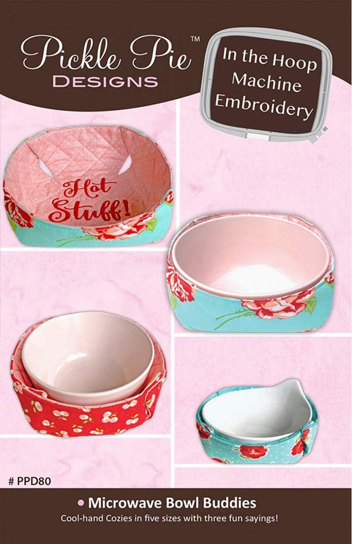 Pickle Pie Designs Microwave Bowl Buddies In The Hoop