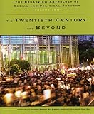The Broadview Anthology of Social and Political Thought: Volume 2: The Twentieth Century and Beyond, , 1551118998