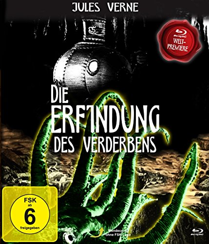 Die Erfindung des Verderbens