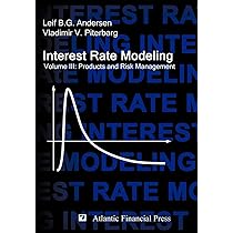 Interest Rate Models - Theory and Practice: With Smile， Inflation and Credit (Springer Finance) Amazon.com: Interest Rate Models - Theory and Practice: With
