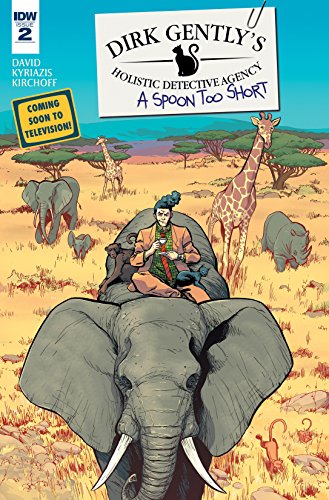 Dirk Gently's Holistic Detective Agency: A Spoon Too Short #2 (of 5)