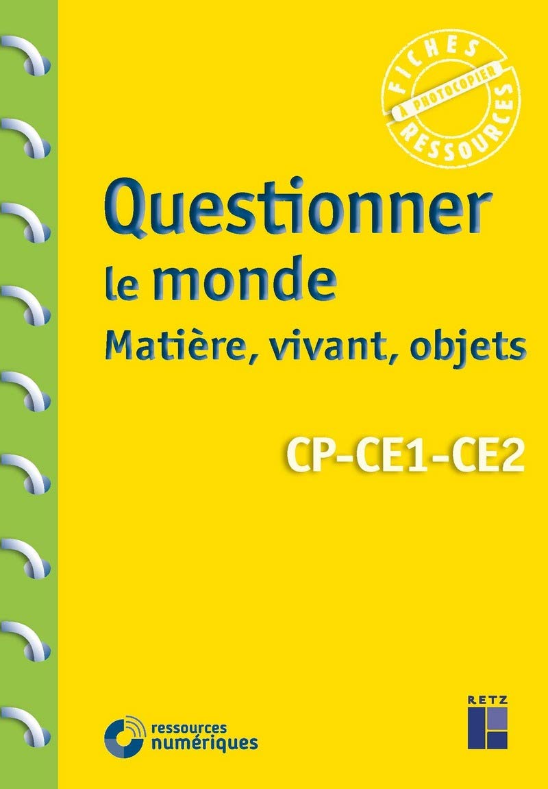 Questionner Le Monde Matiere Vivant Objets Cp Ce1 Ce2 Telechargement Chauvel Pascal Amazon Com Books