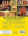 Char-Broil Great Book of Grilling: 300 Tasty Recipes for Every Meal: Delicious Appetizers, Meat, Veggies & More (Creative Homeowner) Over 300 Mouthwatering Photos & Easy-to-Make Recipes for Your Grill