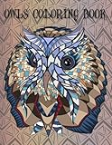 Owls Coloring Book: Wonderful Owls Coloring Book For Adults Kids Zen Boys Girls And Doodle Design (V by Copter Publishing