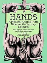 Hands: A Pictorial Archive from Nineteenth-Century Sources (Dover Pictorial Archive)