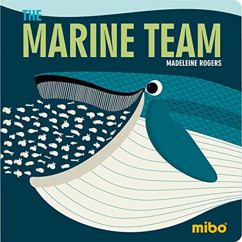 The Marine Team (Mibo®) (Mibo(r) Board Books)