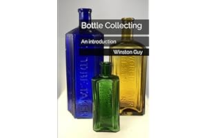 Bottle Collecting: An introduction