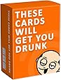 These Cards Will Get You Drunk - Fun Adult Drinking Game For Parties