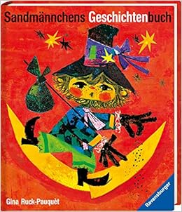 Sandmannchens Geschichtenbuch Gutenachtgeschichten Ruck Pauquet Gina 9783473373055 Amazon Com Books