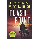 Flash Point (Mason Sharpe Thrillers)