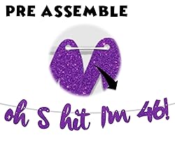 Oh S*it I’m 46! Banner Backdrop Glitter Purple
