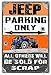 Jeep Parking Only Metal Sign Others Sold For Scrap Aged Reproduction 12"x18"