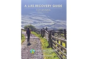 L.I.F.E. Guide for Women: A Workbook for Women Seeking Recovery from Sexual Addiction
