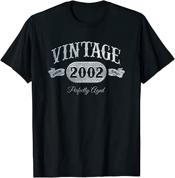 Vintage Born In 2002 Limited Edition 