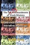 The 13 Commandments of Youth Ministry by Rob Casey