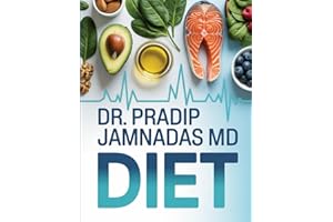 Dr. Pradip Jamnadas MD Diet: Science-Based Nutrition Plan to Reverse Chronic Disease, Burn Fat, and Restore Vitality
