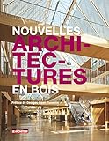 Nouvelles architectures en bois by