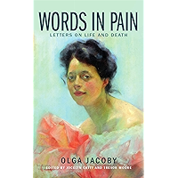 Words in Pain: Letters on Life and Death book cover