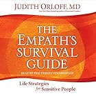 The Empath's Survival Guide: Life Strategies for Sensitive People