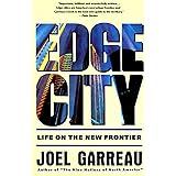 Edge City: Life on the New Frontier (Anchor Books)