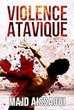 Image de Violence Atavique (French Edition)