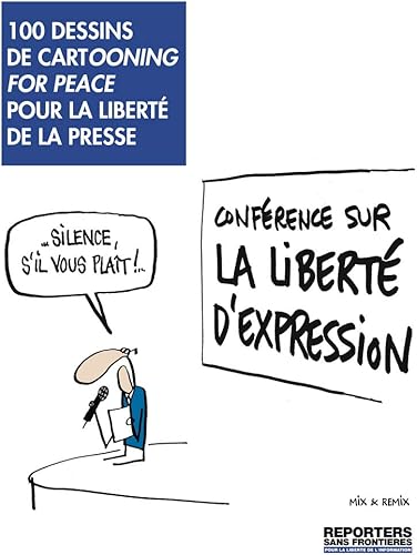 Download 100 dessins pour la liberté de la presse PDF