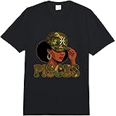 Pisces Queen Pisces Zodiac Sign Camo Afro Girl Comfort Colors Adult Heavyweight T-Shirt