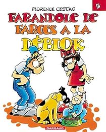 Farandole de farces à la Déblok