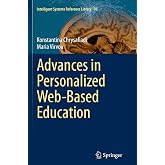 Advances in Personalized Web-Based Education (Intelligent Systems Reference Library, 78)