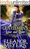 The Gentleman's Law on Love (A Regency Romance Book): The Elkins Brothers