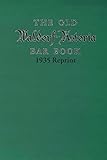 The Old Waldorf Astoria Bar Book 1935 Reprint
