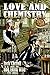 Love and Chemistry by Jack Carroll, Edith Wild