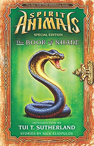 The Book of Shane: Complete Collection (Spirit Animals: Special Edition)