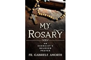 “My Rosary”: The Beloved Prayer of an Exorcist