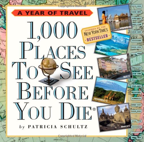 1,000 Places to See Before You Die 2012 Page-a-Day Calendar