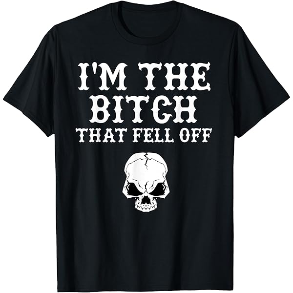 Amazon.com: If You Can Read This The Bitch Fell Off Funny Biker