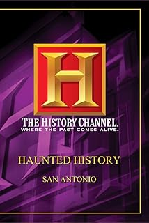 Haunt Hist: San Antonio