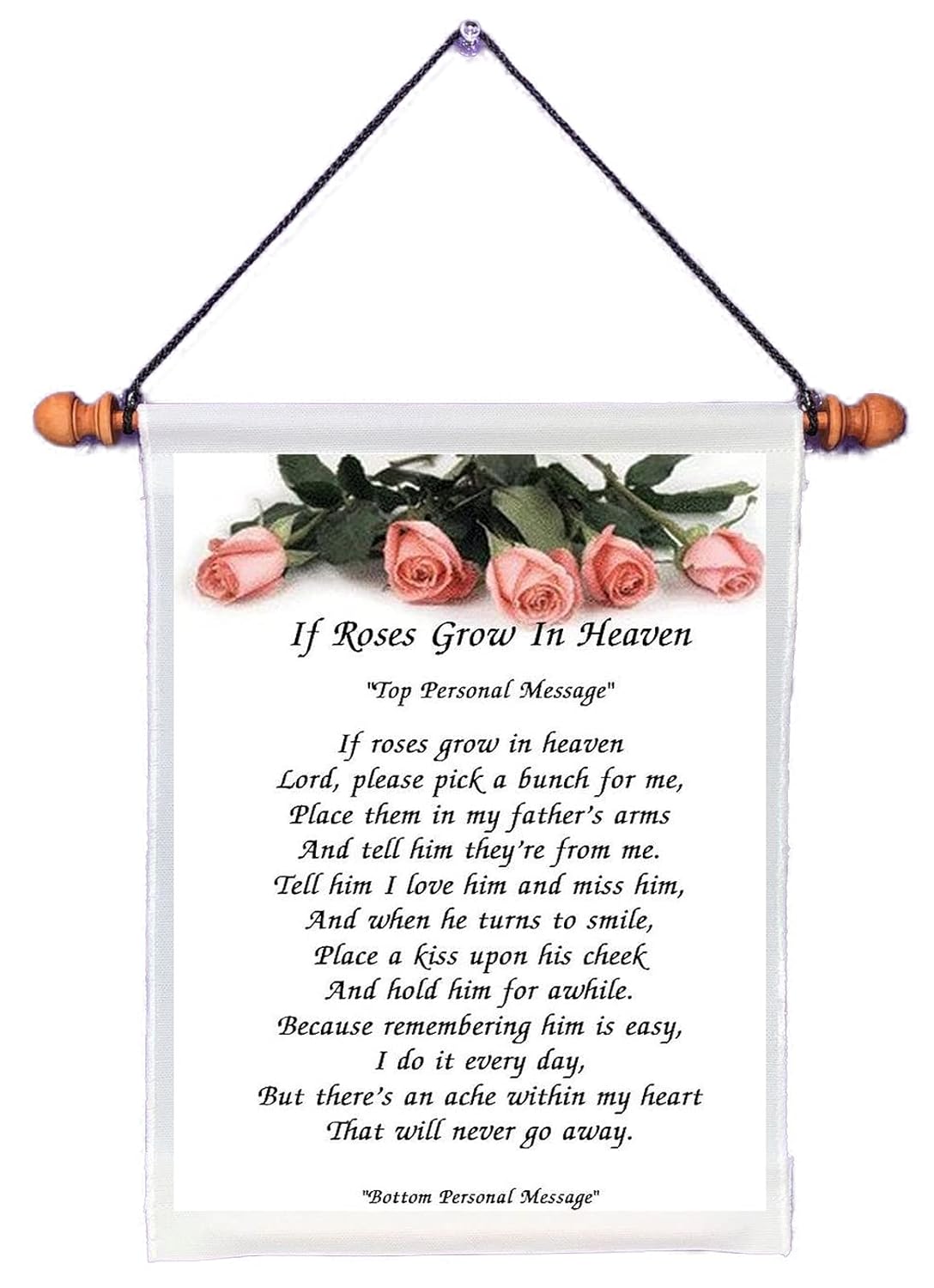 If Roses Grow In Heaven (father) Personalized Wall
