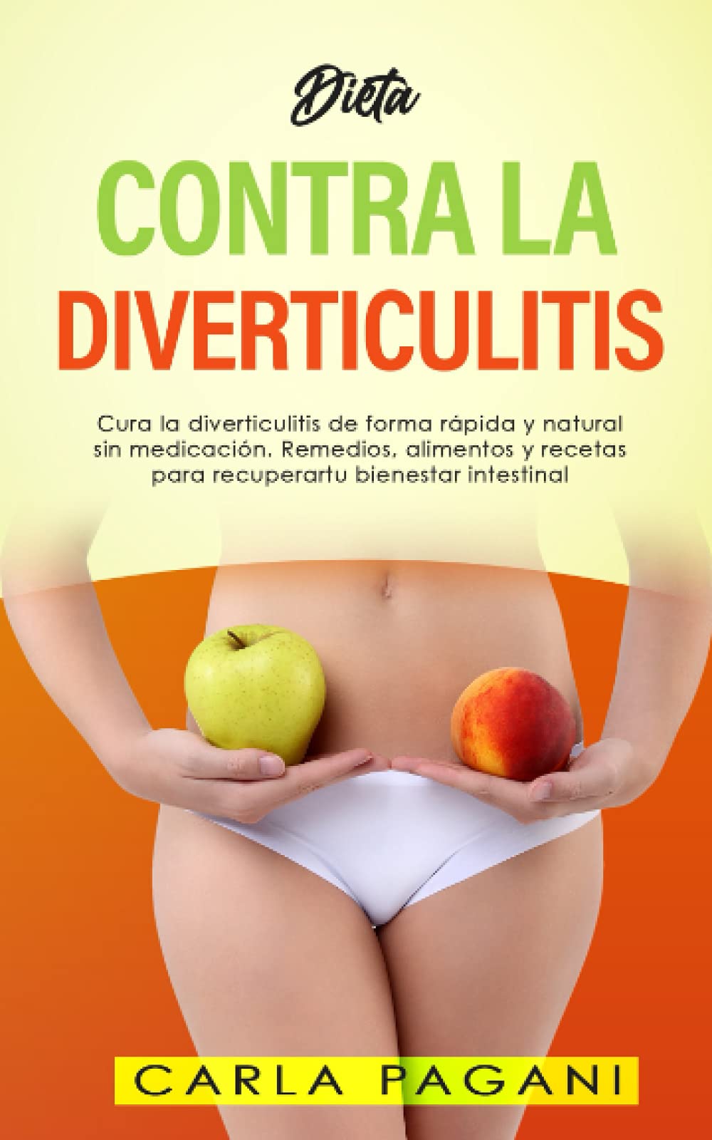 Photo 1 of DIETA CONTRA LA DIVERTICULITIS: Cura la diverticulitis de forma rápida y natural sin medicación. Remedios, alimentos y recetas para recuperar tu bienestar intestinal. (Spanish Edition)