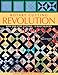 Rotary Cutting Revolution: New One-Step Cutting, 8 Quilt Blocks