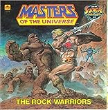 The Rock Warriors/Super Advent (Masters of the Universe)