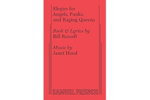 Elegies for Angels, Punks and Raging Queens