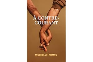 À contre-courant (French Edition)