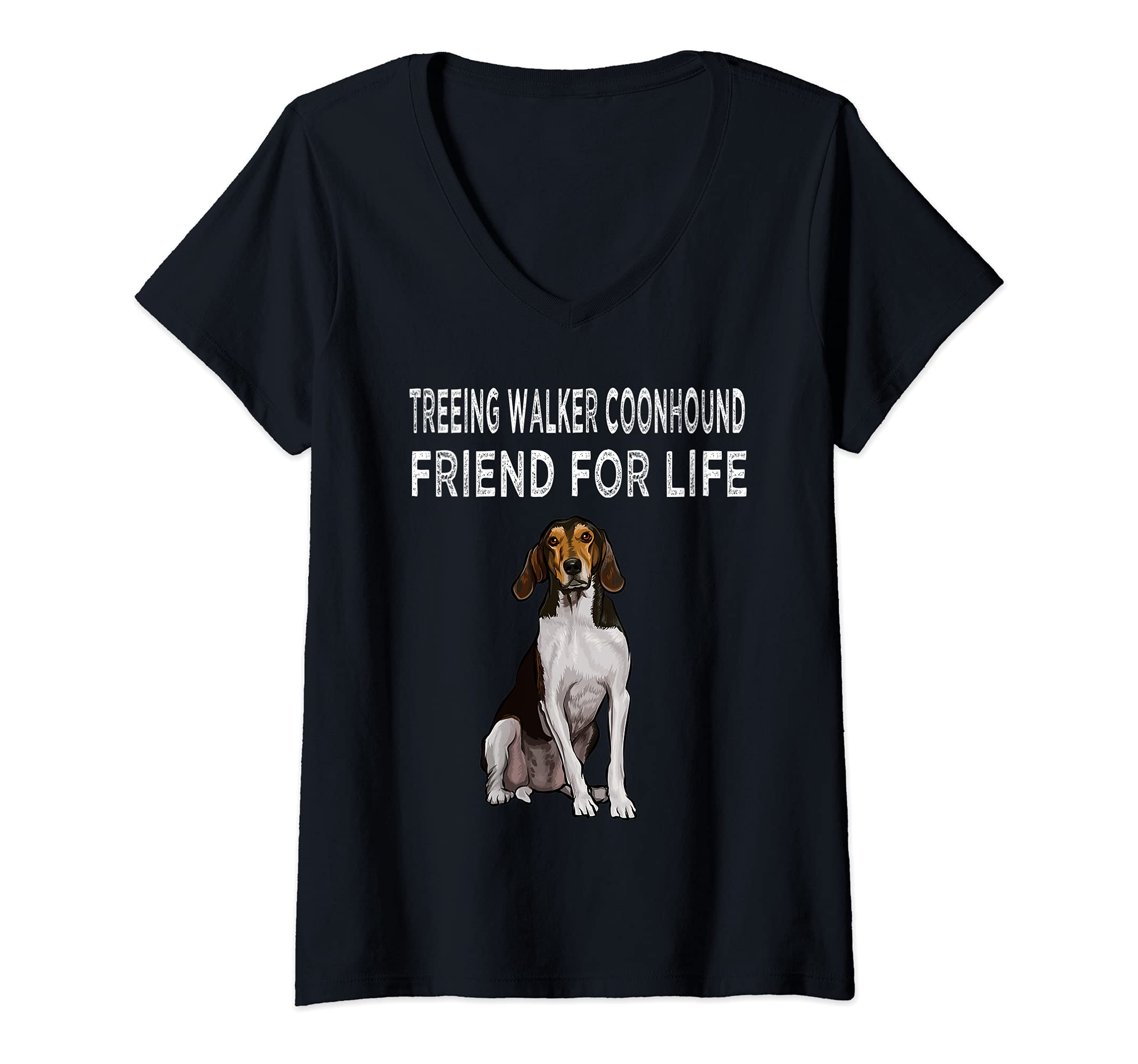 Womens Treeing Walker Coonhound Friend For Life Dog Friendship V-Neck T-Shirt