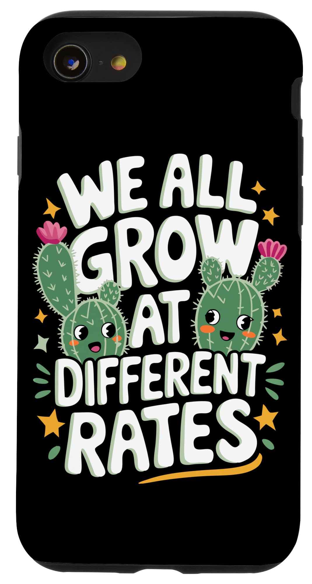 iPhone SE (2020) / 7 / 8 Cactus We All Grow At Different Rates Case