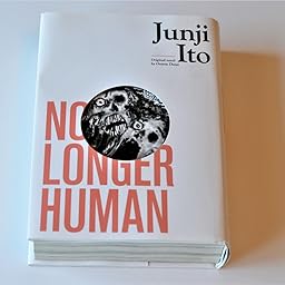 No Longer Human Junji Ito Ito Junji 9781974707096 Amazon Com Books