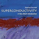 Superconductivity: A Very Short Introduction