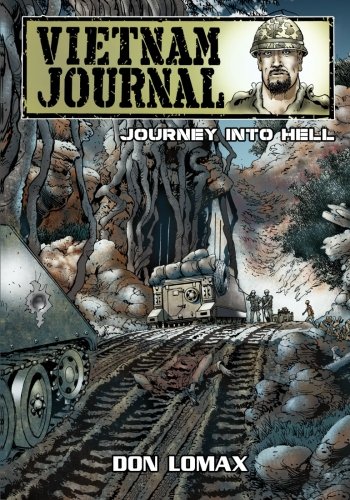 Vietnam Journal - Series Two: Volume Two - Journey into Hell by Don Lomax